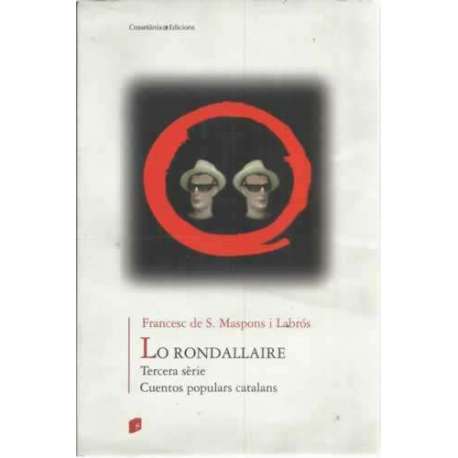 Lo rondallaire. Cuentos pospulars catalans