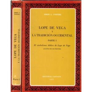 Lope de Vega y la tradición occidental. 2 Tomos