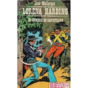 Lorena Harding. El hombre de capistrano