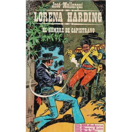 Lorena Harding. El hombre de capistrano