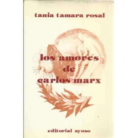 Los amores de Carlos Marx