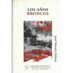 Los años broncos