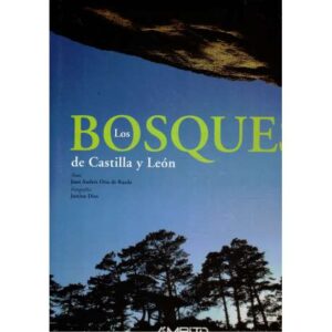 Los bosques de Castilla y León