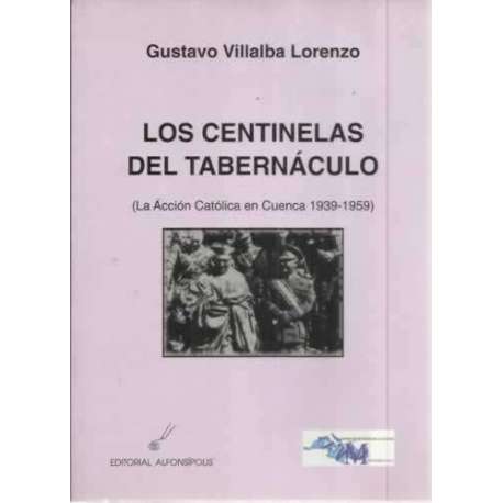 Los centinelas del tabernáculo