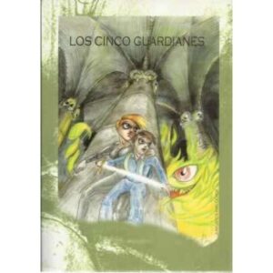 Los cinco guardianes