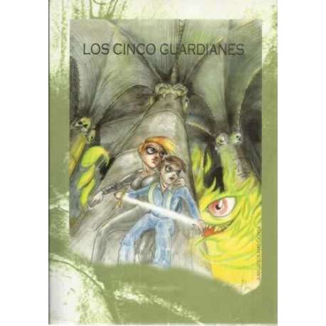 Los cinco guardianes