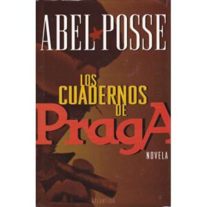 Los cuadernos de Praga
