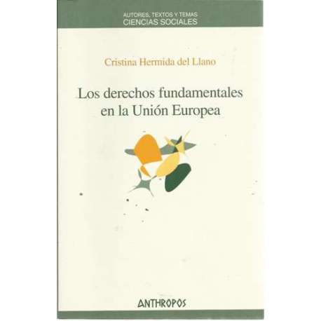 Los derechos fundamentales en la Unión Europea