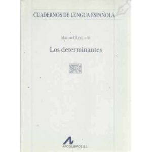 Los determinantes