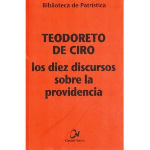 Los diez discursos sobre la providencia