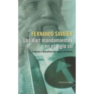 Los diez mandamientos en el siglo XXI