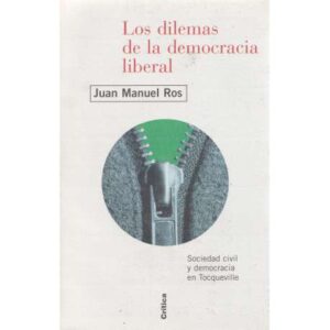 Los dilemas de la democracia liberal