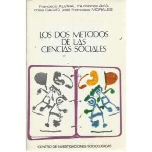 LOS DOS MÉTODOS DE LAS CIENCIAS SOCIALES