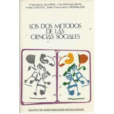 LOS DOS MÉTODOS DE LAS CIENCIAS SOCIALES