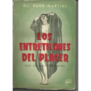 Los entretelones del placer (en el matrimonio)