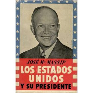 Los Estados Unidos y su presidente