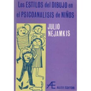 Los estilos del dibujo en el psicoanálisis de niños