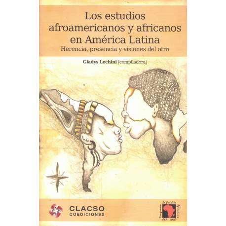 Los estudios afroamericanos y africanos en América Latina
