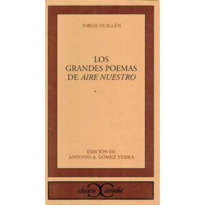 Los grandes poemas de aire nuestro