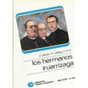Los hermanos Iruarrizaga
