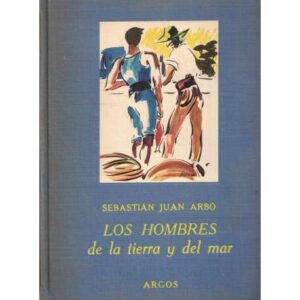 Los hombres de la tierra y del mar