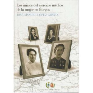 Los inicios del ejército médico de la mujer en Burgos