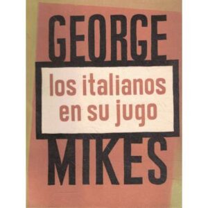 Los italianos en su jugo