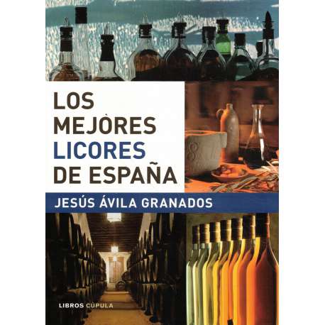 Los mejores licores de España