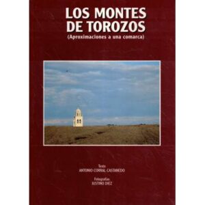 Los Montes de Torozos. Aproximaciones a una comarca