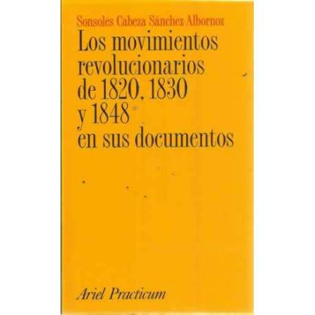 Los movimientos revolucionarios de 1820, 1830 y 1848 en sus documentos