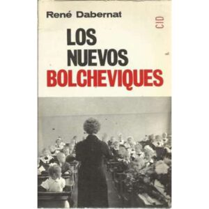 Los nuevos bolcheviques