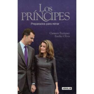 Los príncipes. Preparados para reinar