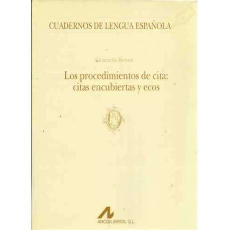 Los procedimientos de cita: citas encubiertas y ecos