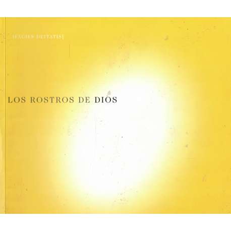 Los rostros de dios. Facies deitatis