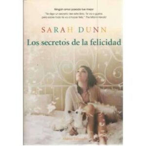 Los secretos de la felicidad