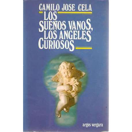 Los sueños vanos, los ángeles curiosos