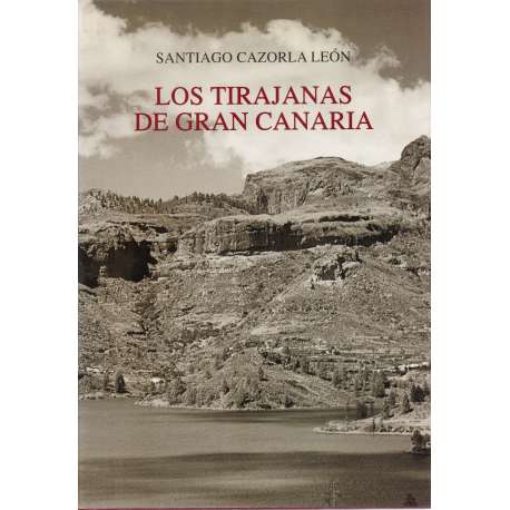 Los tirajanas de gran canaria