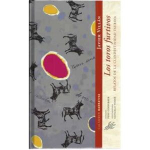Los toros furtivos