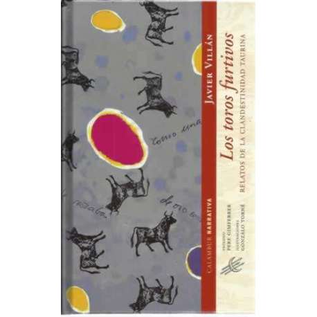 Los toros furtivos