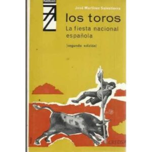 LOS TOROS. La fiesta nacional española