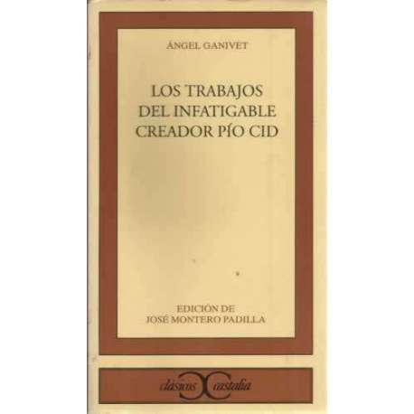 Los trabajos del infatigable creador Pío Cid