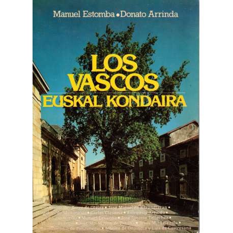 Los vascos. Euskal Kondaira