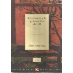 Los vascos y la generación del 98