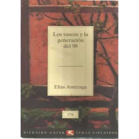Los vascos y la generación del 98