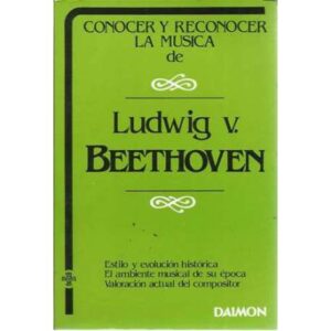 Conocer y reconocer la música de Ludwig V. Beethoven