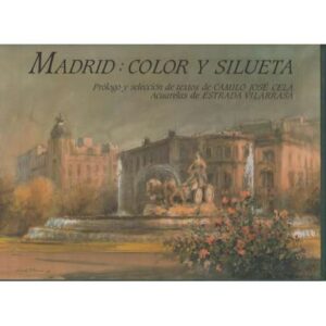 Madrid: Color y silueta