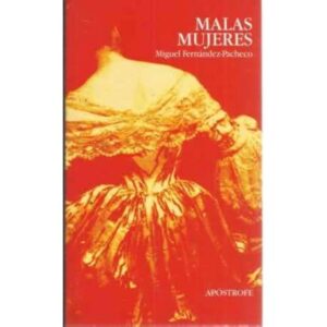 MALAS MUJERES