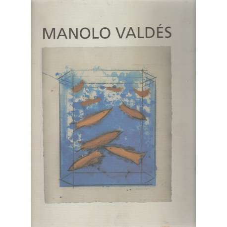 Manolo Valdés. Dibujos 1982-2002