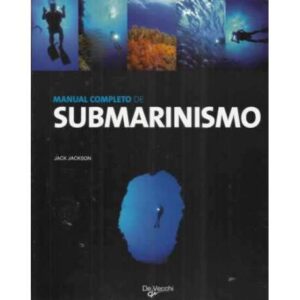 Manual completo de submarinismo