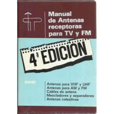 Manual de antenas receptoras para TV y FM